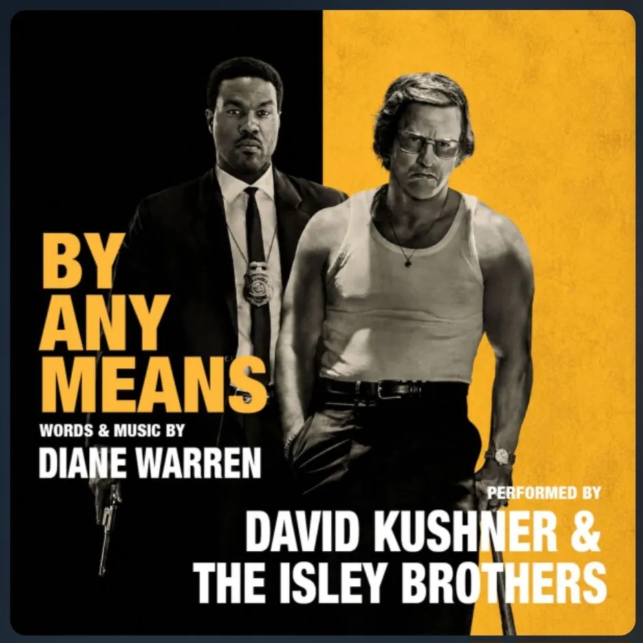 دانلود آهنگ David Kushner & The Isley Brothers - By Any Means (The Soundtrack Version)