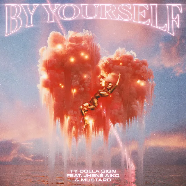 دانلود آهنگ Ty Dolla $ign - By Yourself Ft. Bryson Tiller & Jhené Aiko & Mustard