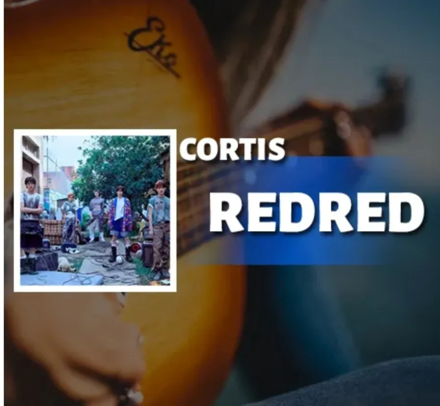 دانلود آهنگ REDRED از CORTIS + متن و ترجمه کورتیس – ردرد