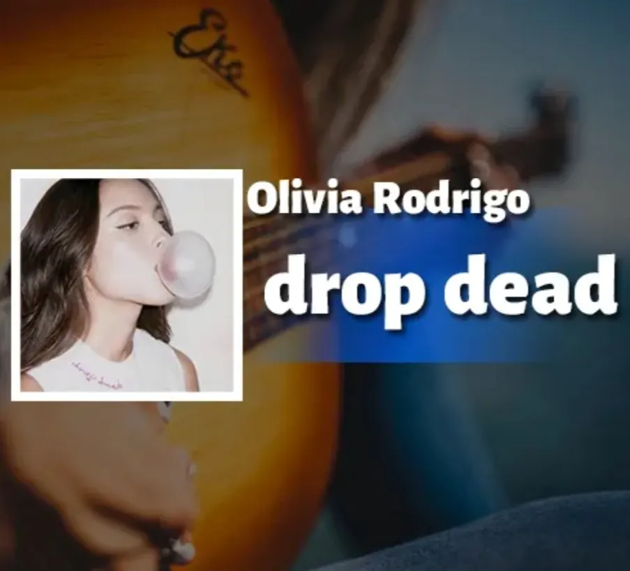 دانلود آهنگ drop dead از Olivia Rodrigo + ترجمه اولیویا رودریگو – دراپ دِد
