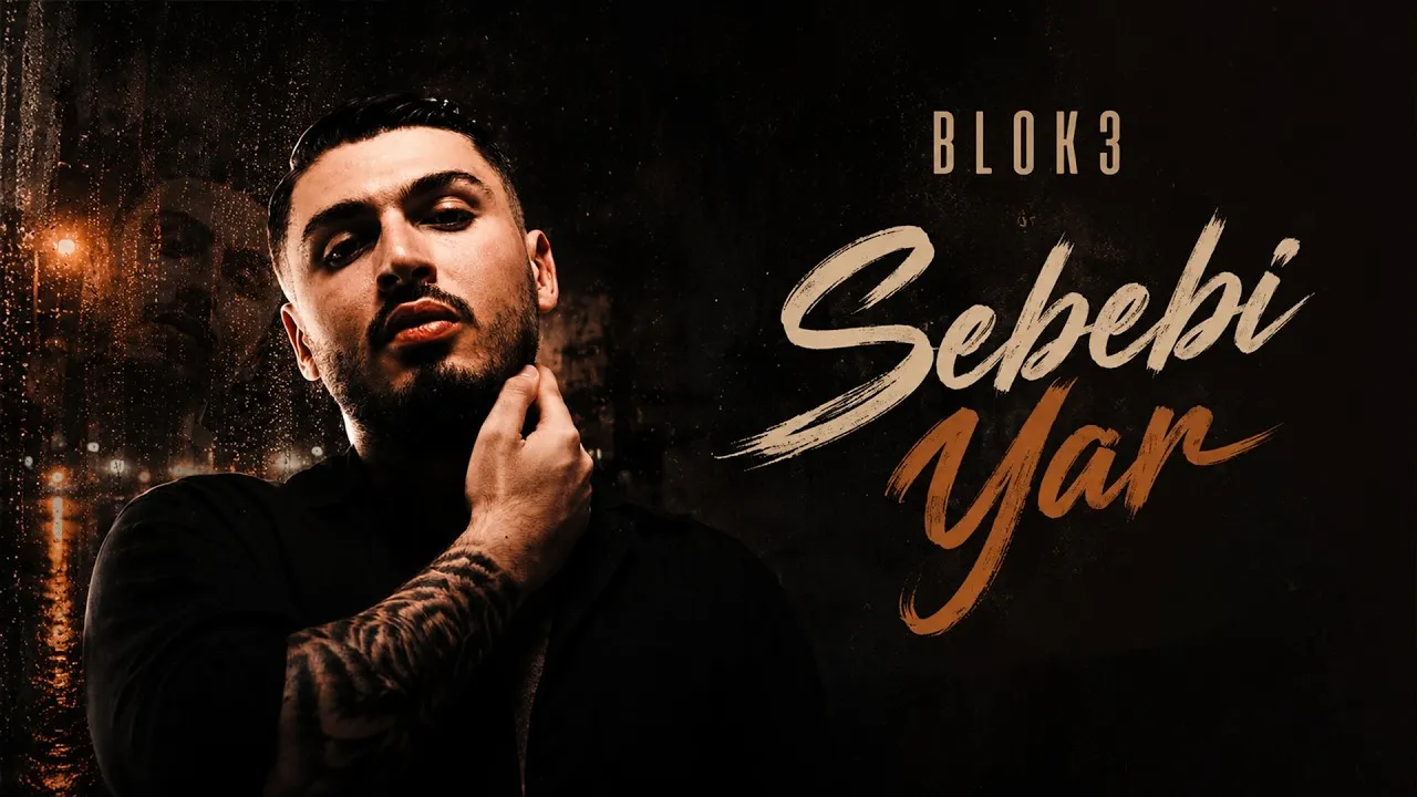 دانلود آهنگ BLOK3 - Sebebi Yar