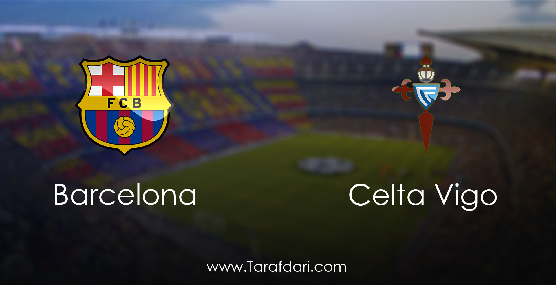 barcelona vs Celta Vigo-هفته بیست و ششم-لالیگا اسپانیا