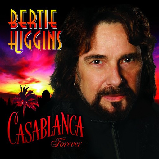 دانلود آهنگ زیبای Bertie Higgins - Casablanca