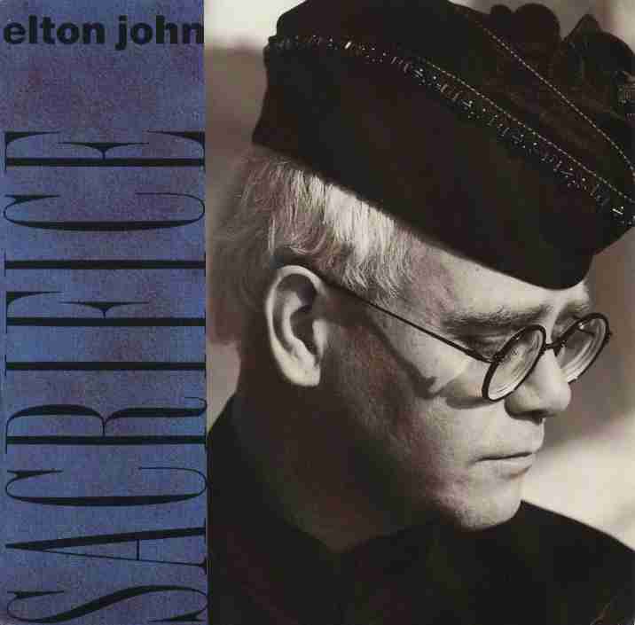 آهنگ Sacrifice از Elton John
