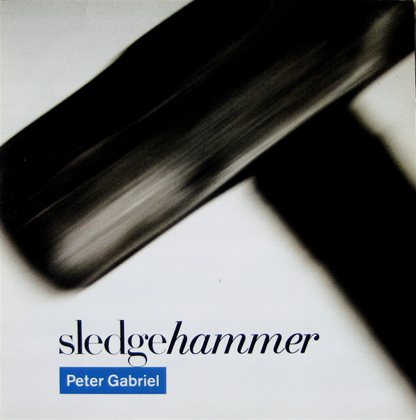 Peter Gabriel - sledgehammer + lyrics