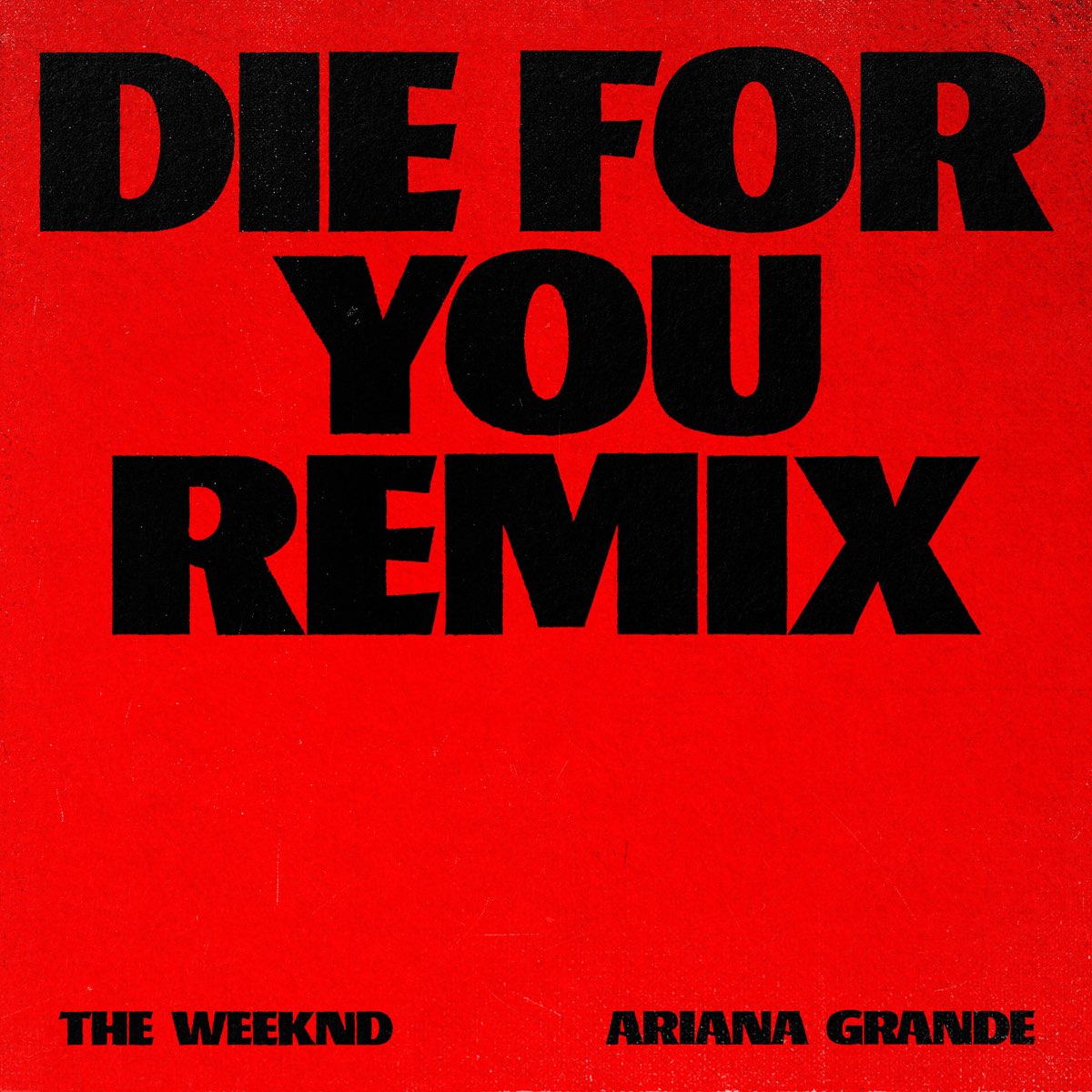 دانلود آهنگ جدید د ویکند و آریانا گراندی _ die for you ( remix ) | the weekend ft. Ariana Grande