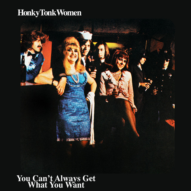 The Rolling Stones - Honky Tonk Women