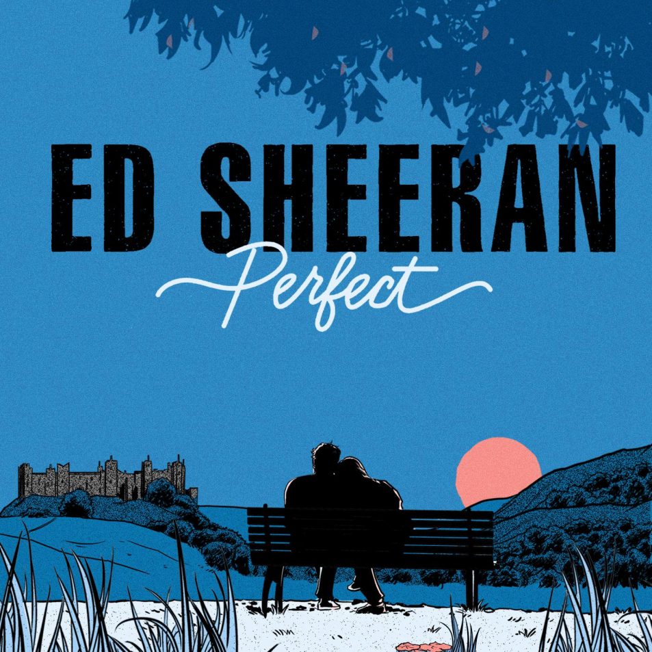دانلود آهنگ زیبای پرفکت از اد شیرن/+متن آهنگ/Perfect ed sheeran /+ lyrics