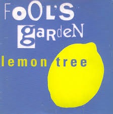 اهنگ زیبای Lemon Tree از Fools Garden