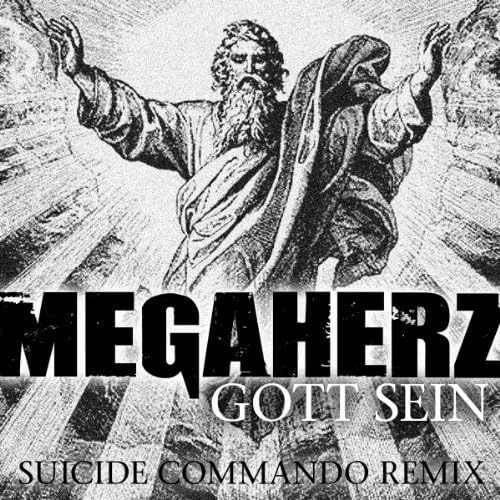 Gott sein - Megaherz