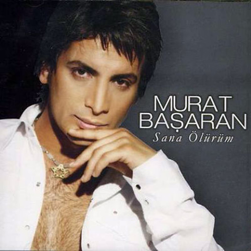 Murat Başaran Sana Ölürüm Mp3 indir