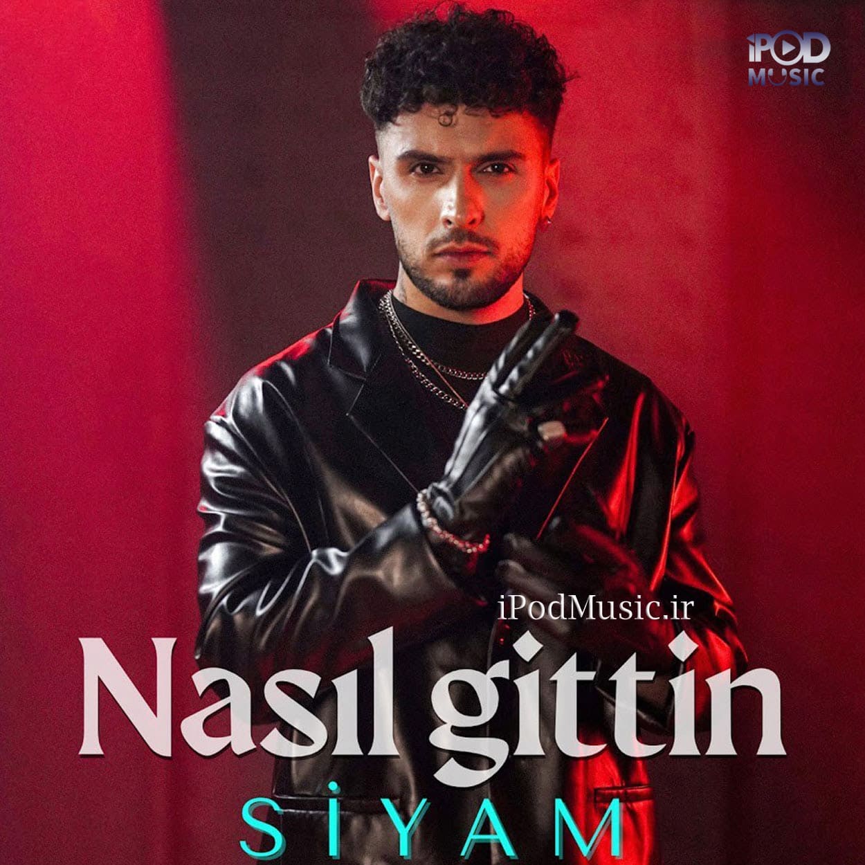 آهنگ ناسیل گیتین از سیام| nasil gittin siyam