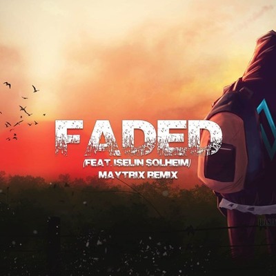 دانلود آهنگ Faded از Alan Walker Feat. Iselin Solheim