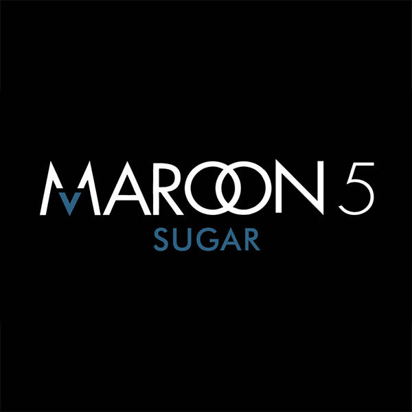 Maroon 5 - Sugar