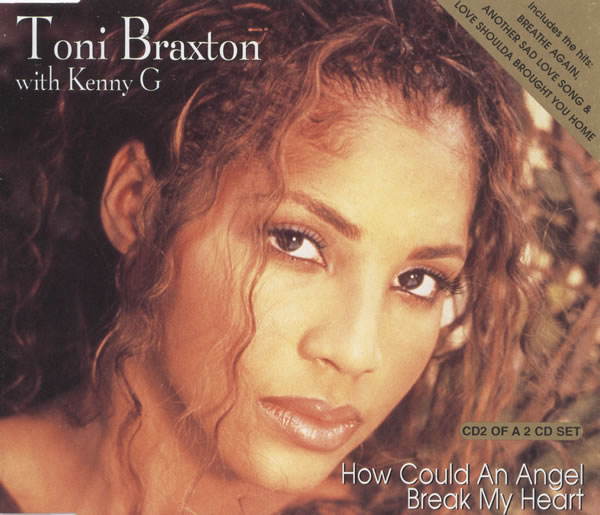 دانلود آهنگ زیبای Toni Braxton & Kenny G - How Could An Angel Break My Heart