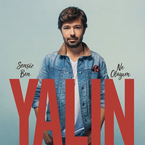 دانلود موزیک ترکی جدید Yalin - SENSİZ BEN NE OLAYIM (لینک دانلود در توضیحات)