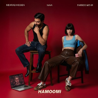 دانلود آهنگ جدید " Hamoomi " از مهراد هیدن و نوا + متن اهنگ