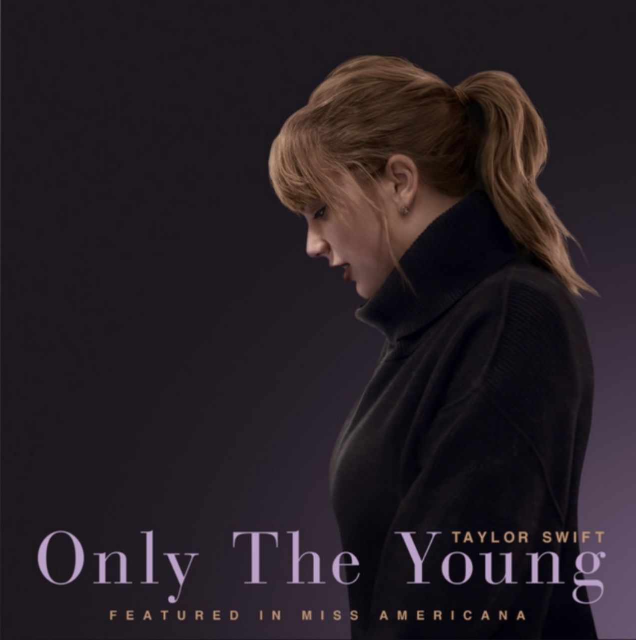 آهنگ جدید Taylor Swift به نام Only The Young همراه متن و ترجمه