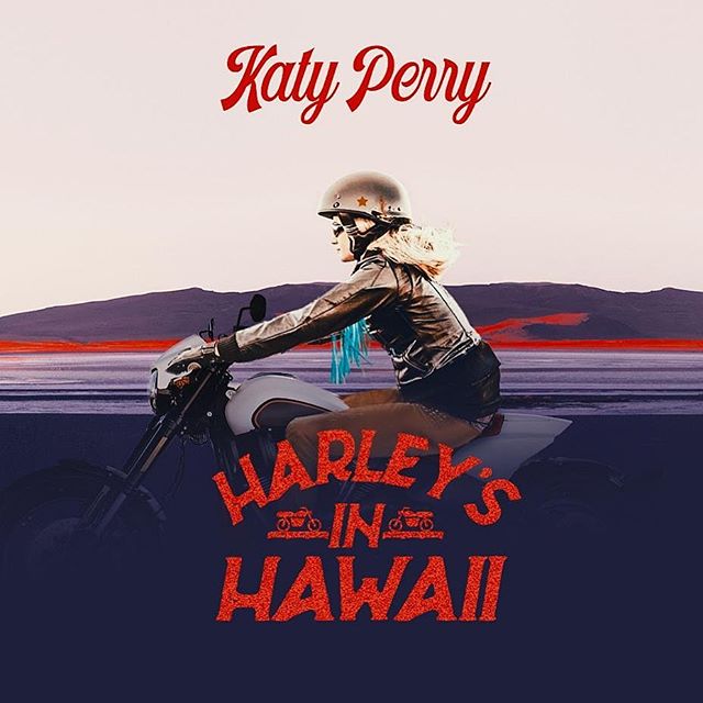آهنگ Harleys In Hawaii از Katy Perry