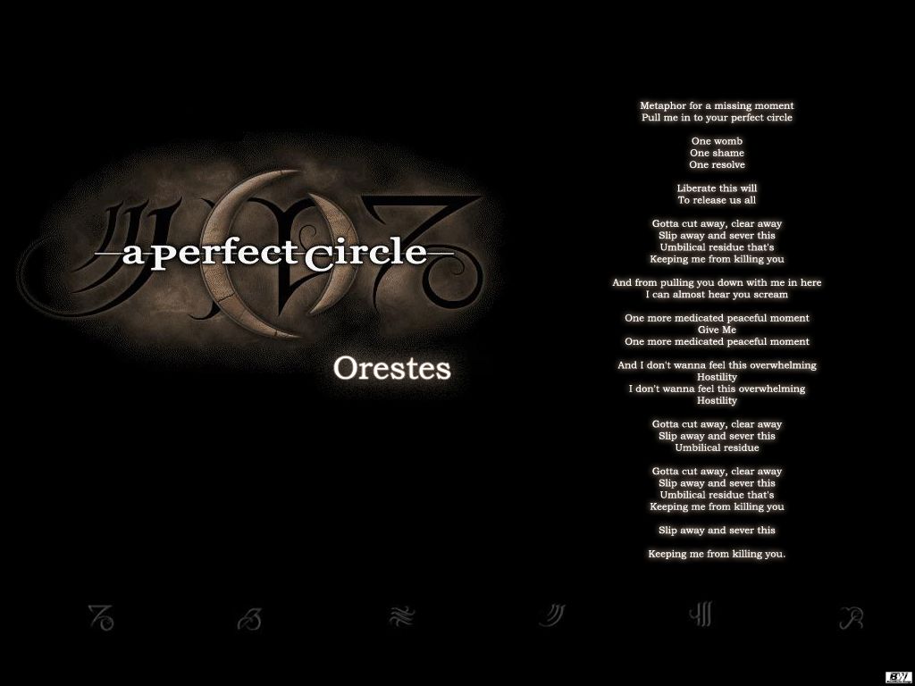 A Perfect Circle - Orestes