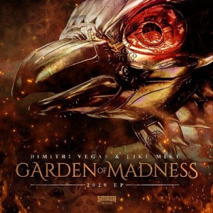 دانلود مینی آلبوم Dimitri Vegas & Like Mike - Garden of Madness 2020 EP