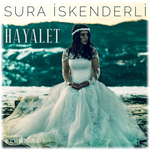 آهنگ شنیدنی Sura İskenderli به نام Hayalet
