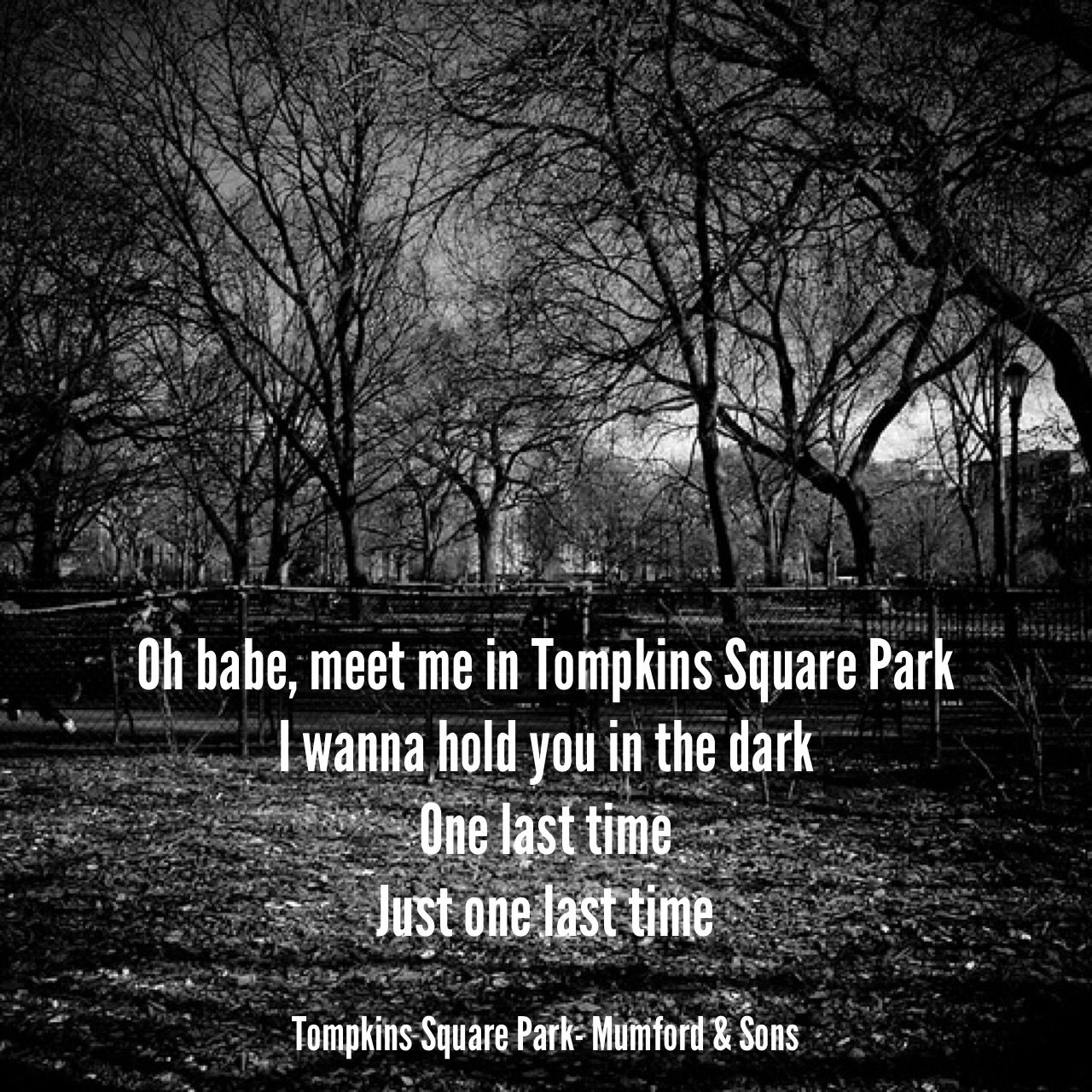 Tompkins square park _ Mumford & Sons