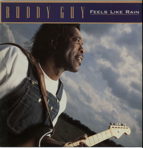دانلود آهنگ Feels Like Rain از Buddy Guy