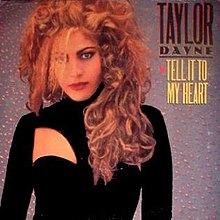 دانلود آهنگ Tell It to My Heart از Taylor Dayne
