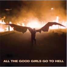 دانلود آهنگ all the good girls go to hell از بیلی آیلیش+ متن و ترجمه