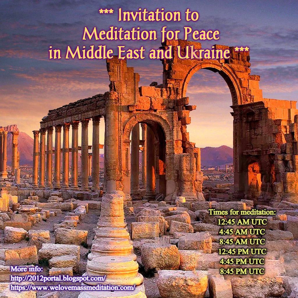 Urgent meditation for peace in the Middle East and Ukraine