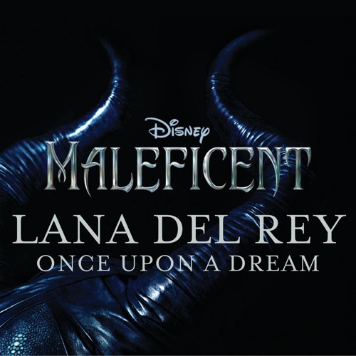 دانلود آهنگ Once Upon A Dream از Lana Del Rey
